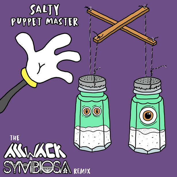 Salty - Puppet Master (Allwack &amp; Symbiosa Remix)